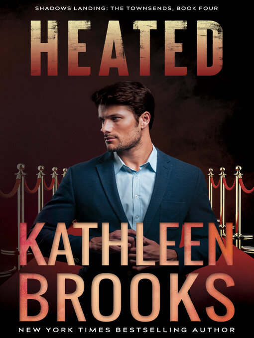 Title details for Heated by Kathleen Brooks - Available